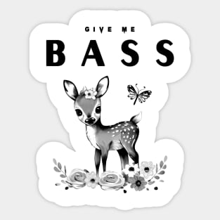 Give me Bass Sticker